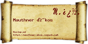 Mauthner Ákos névjegykártya